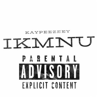 IKMNU (Radio Edit)