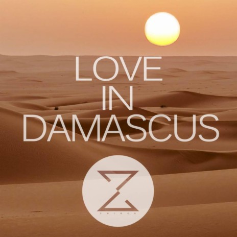 Love in Damascus | Boomplay Music