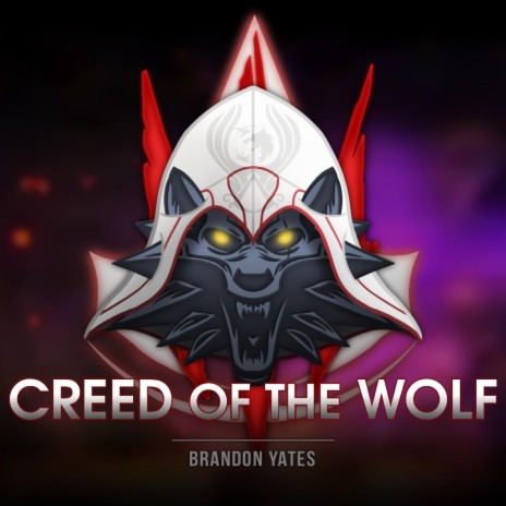 Creed of the Wolf | Boomplay Music