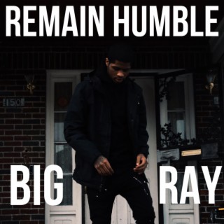 Remain Humble