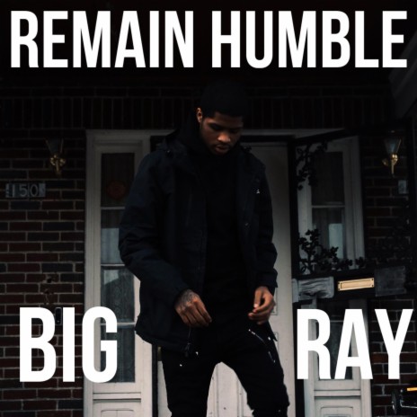 Remain Humble | Boomplay Music