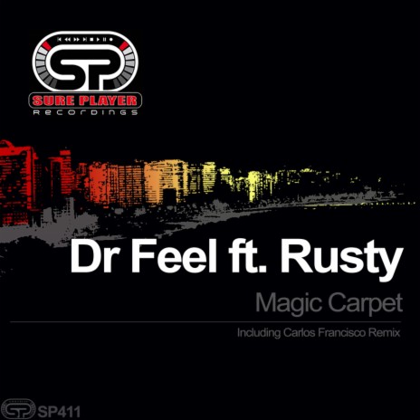 Magic Carpet (Original Mix) ft. Rusty | Boomplay Music