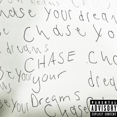 Chase Your Dreams | Boomplay Music