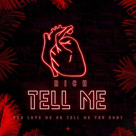 Tell Me | Boomplay Music