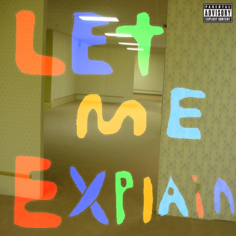 Let me explain ft. MrRandomHere | Boomplay Music