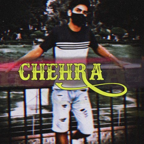 Chehra | Boomplay Music