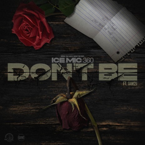 Don’t Be ft. Iam2j | Boomplay Music