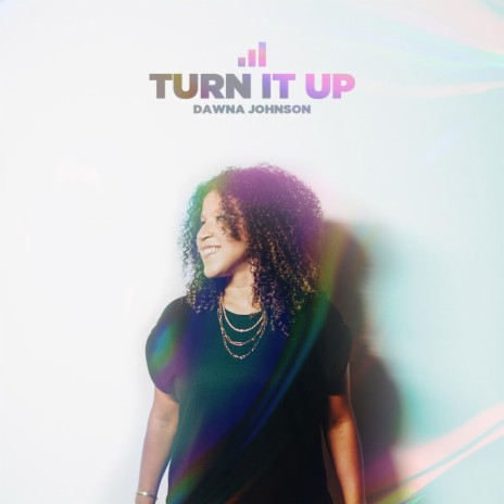 Turn It Up | Boomplay Music