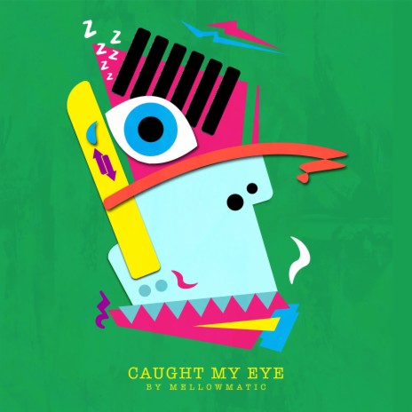 Caught My Eye | Boomplay Music