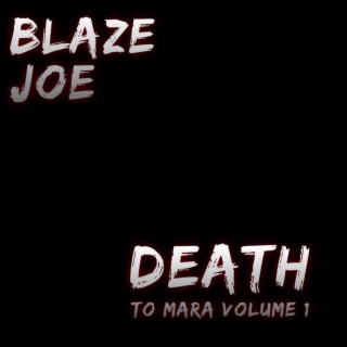 Death To Mara Volume 1
