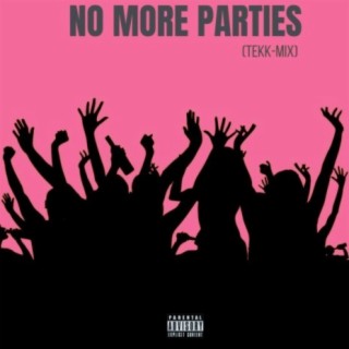 No More Parties