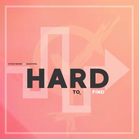 Hard to Find (feat. Dudsymil)