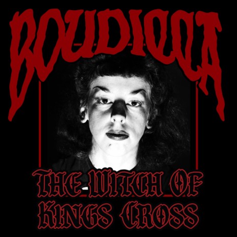 The Witch of Kings Cross | Boomplay Music