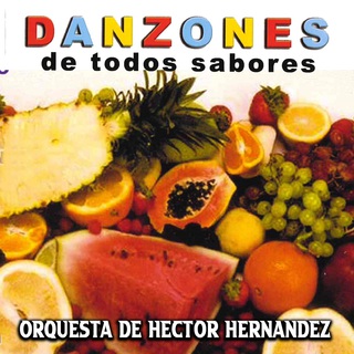 Danzones de Todos los Sabores