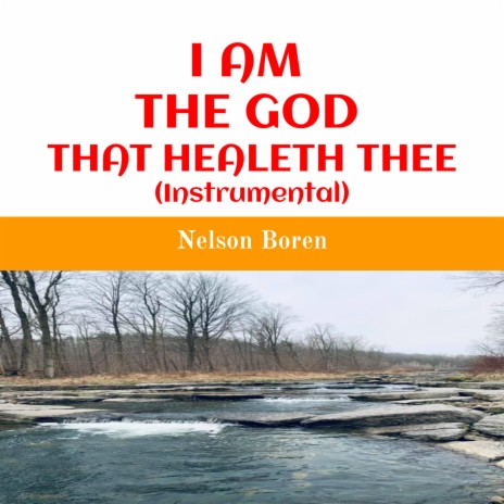 I Am The God That Healeth Thee (Instrumental) | Boomplay Music
