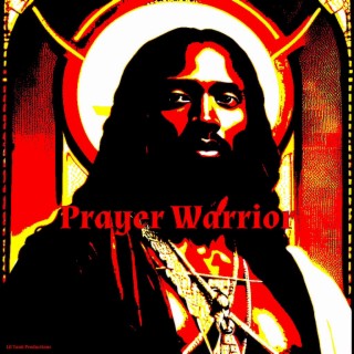Prayer Warrior lyrics | Boomplay Music