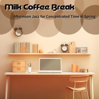 Afternoon Jazz for Concentrated Time in Spring
