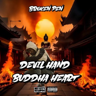 Devil Hand Buddha Heart