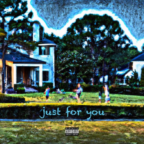 Just for you | Boomplay Music