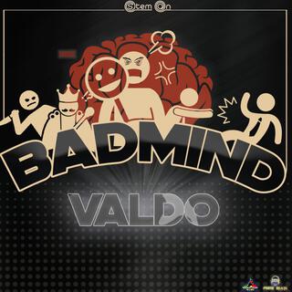 Bad Mind (Remi Martin Riddim)