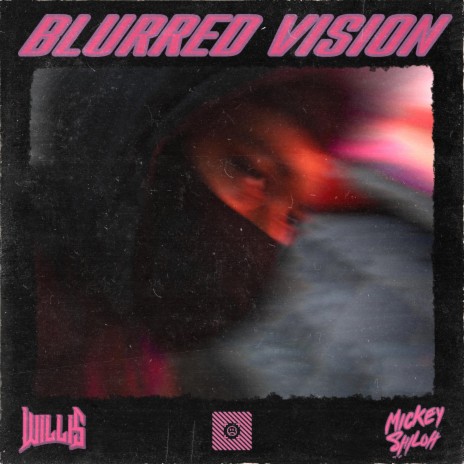 Blurred Vision (feat. Mickey Shiloh)