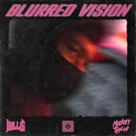 Blurred Vision (feat. Mickey Shiloh) | Boomplay Music