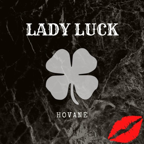 Lady Luck | Boomplay Music