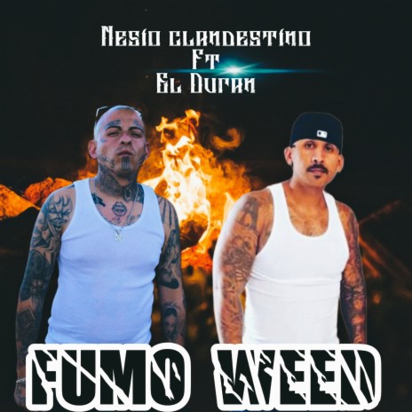 Fumo Weed ft. El Duran | Boomplay Music