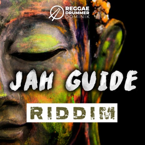 Jah Guide Riddim