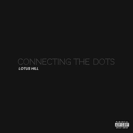 Connecting The Dots | Boomplay Music