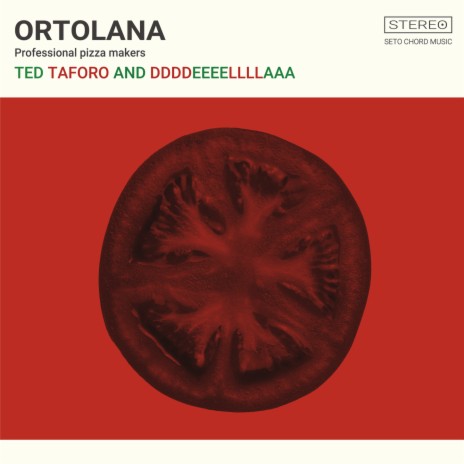 Ortolana ft. ddddeeeellllaaa | Boomplay Music