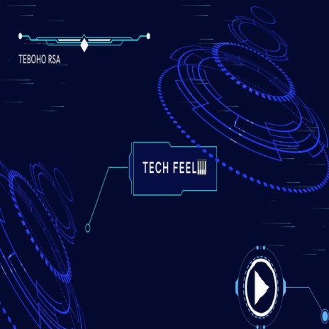 Tech Feel | Boomplay Music