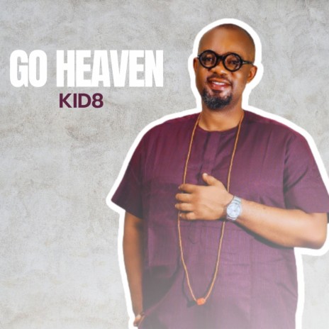 Go Heaven | Boomplay Music