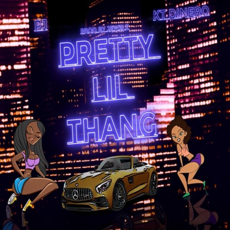 PRETTY LIL THANG | Boomplay Music