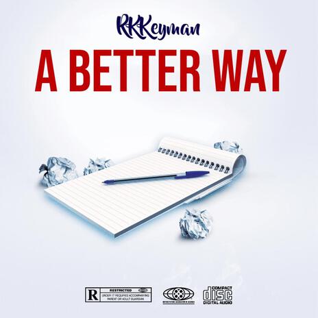 A Better Way | Boomplay Music