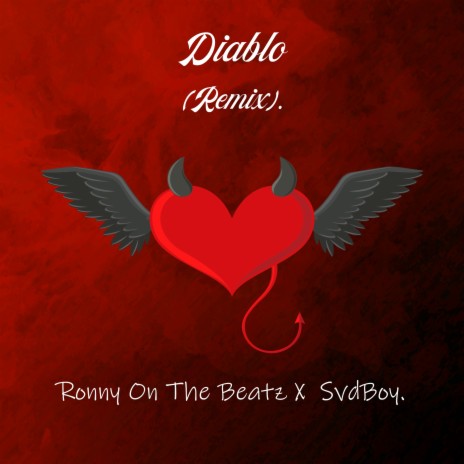 Diablo (Remix) ft. SvdBoy. | Boomplay Music
