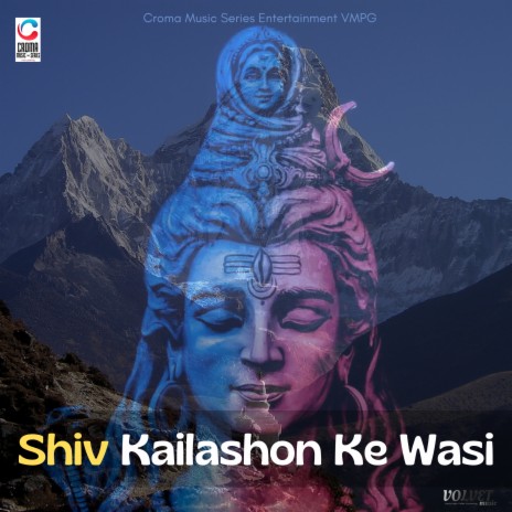 Shiv Kailashon Ke Wasi ft. Devvrat Jaggi | Boomplay Music