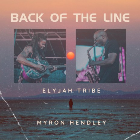 Back Of The Line ft. Myron Hendley | Boomplay Music