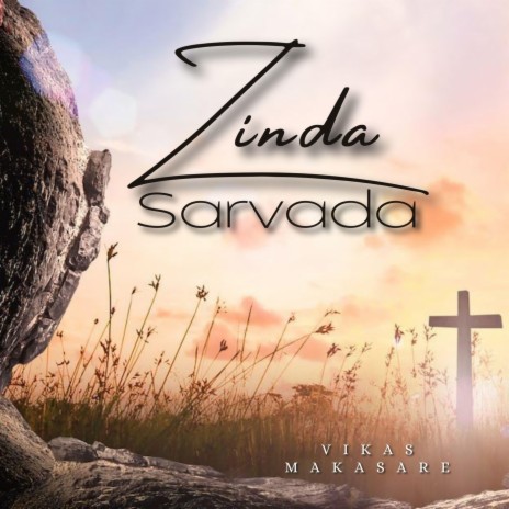 Zinda Sarvada | Boomplay Music