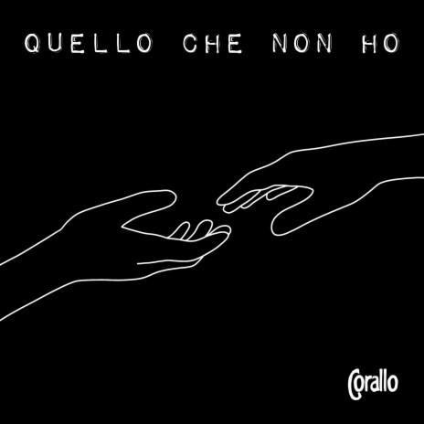 Quello Che Non Ho | Boomplay Music