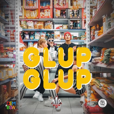 Glup Glup ft. Jheyzell | Boomplay Music