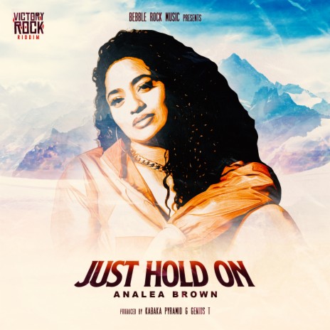 Just Hold On | Boomplay Music