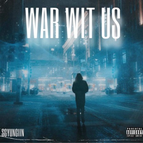 War Wit Us | Boomplay Music