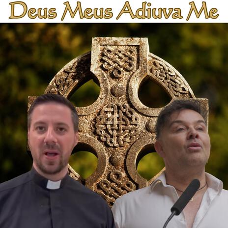 Deus Meus Adiuva Me | Boomplay Music