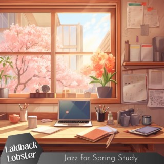 Jazz for Spring Study