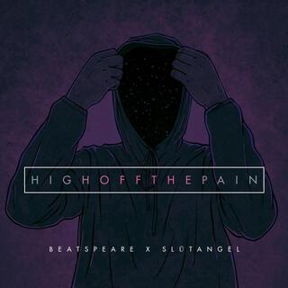 HIGHOFFTHEPAIN