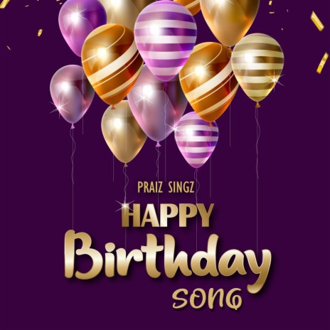 Happy Birthday Song | Boomplay Music