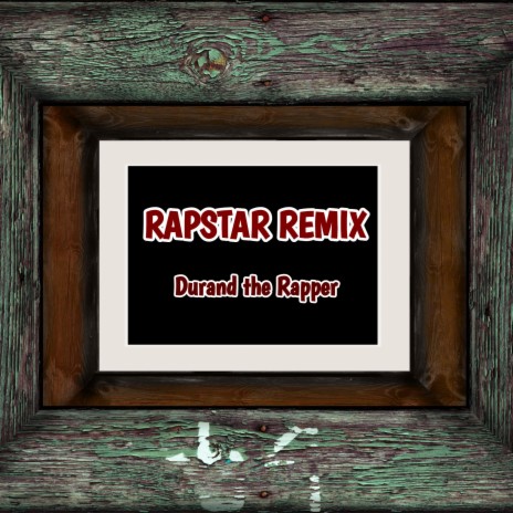 RAPSTAR (Remix) | Boomplay Music