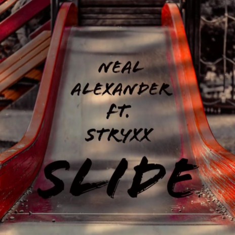 Slide ft. Stryxx | Boomplay Music