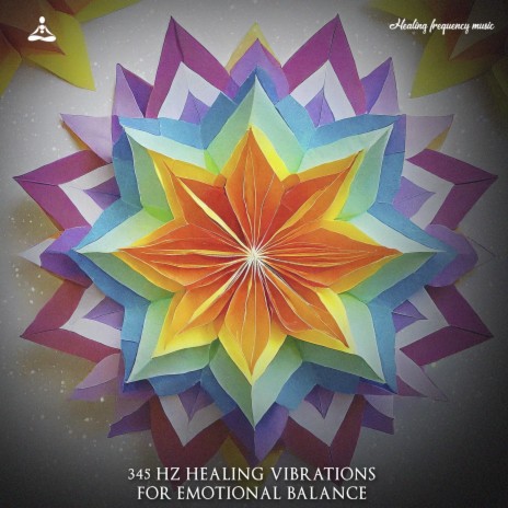 345 Hz Healing Vibrations for Emotional Balance | Boomplay Music